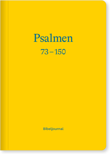 Die Psalmen 73–150 - Bibeljournal