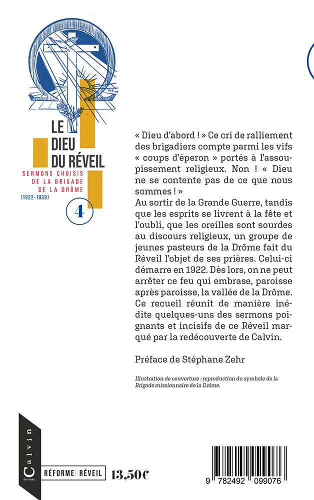 Dieu du réveil (Le) - Sermons choisis de la Brigade de la Drôme (1922-1939)