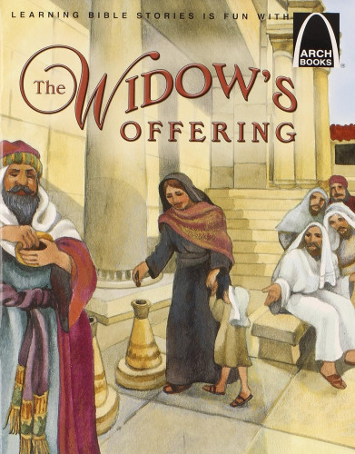 The Widow's Offering - Arch Books