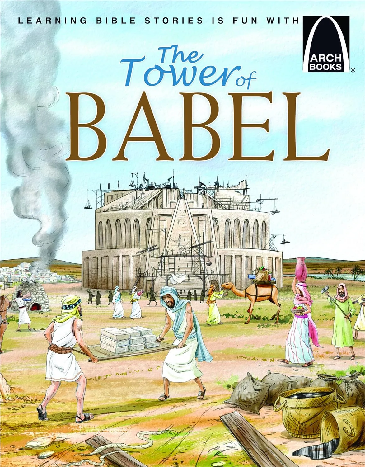 The Tower of Babel - Arch Books