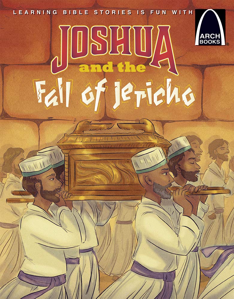 Joshua and the Fall of Jericho - Arch Books