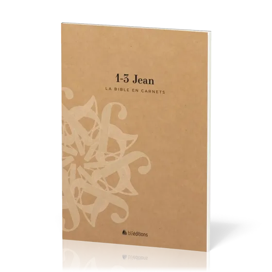 1-3 Jean - La Bible en carnets