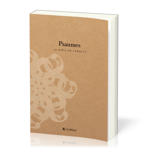 Psaumes - La Bible en carnets