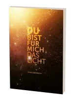 Du bist für mich das Licht - Chorliederbuch