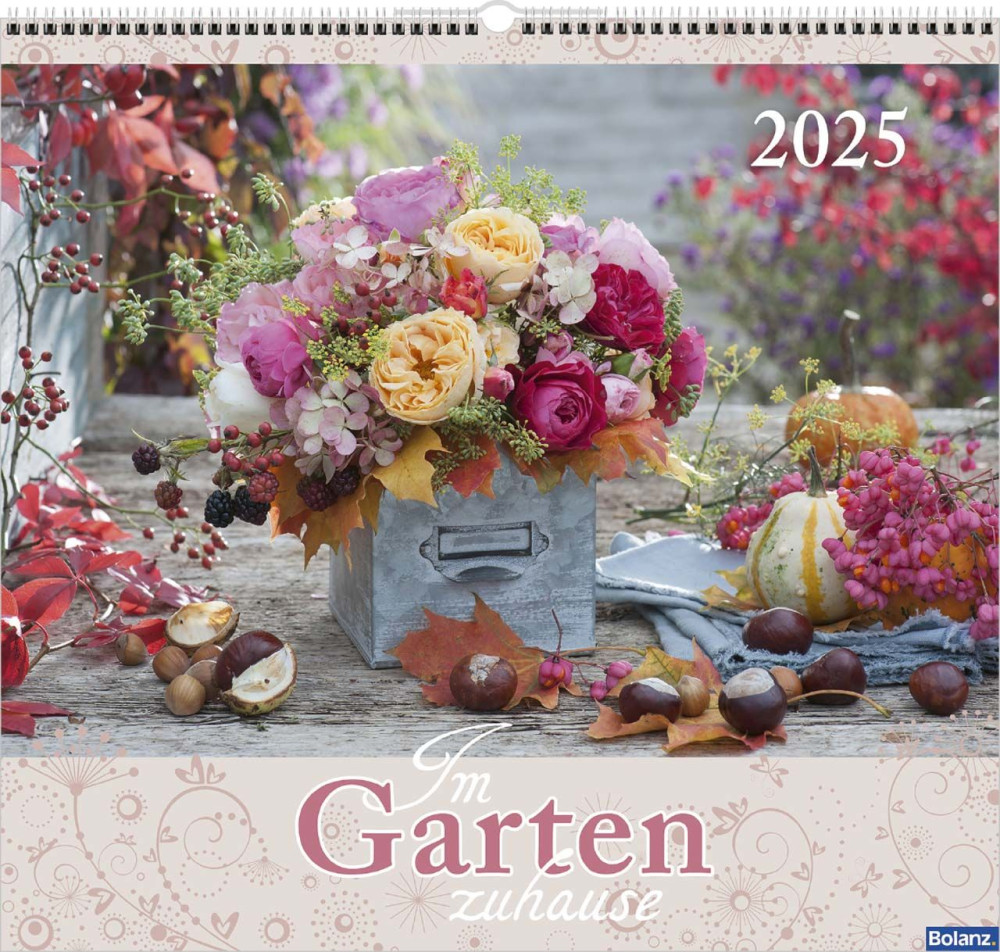 Im Garten zuhause - Wandkalender
