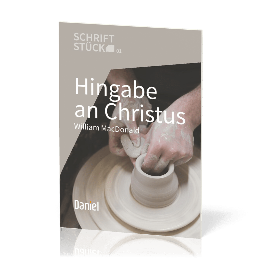 Hingabe an Christus - Schriftstück Reihe