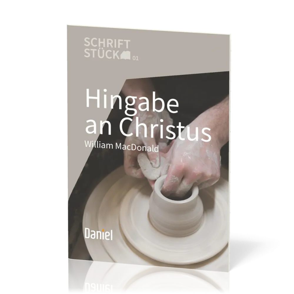 Hingabe an Christus - Schriftstück Reihe