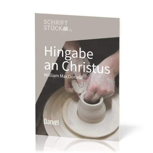 Hingabe an Christus - Schriftstück Reihe