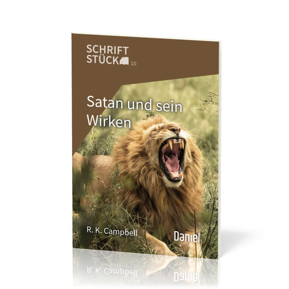 Satan und sein Wirken - Schriftstück Reihe