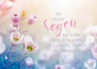 Postkarten Der reiche Segen des Herrn fülle dein Leben mit Freude, Frieden und Zuversicht