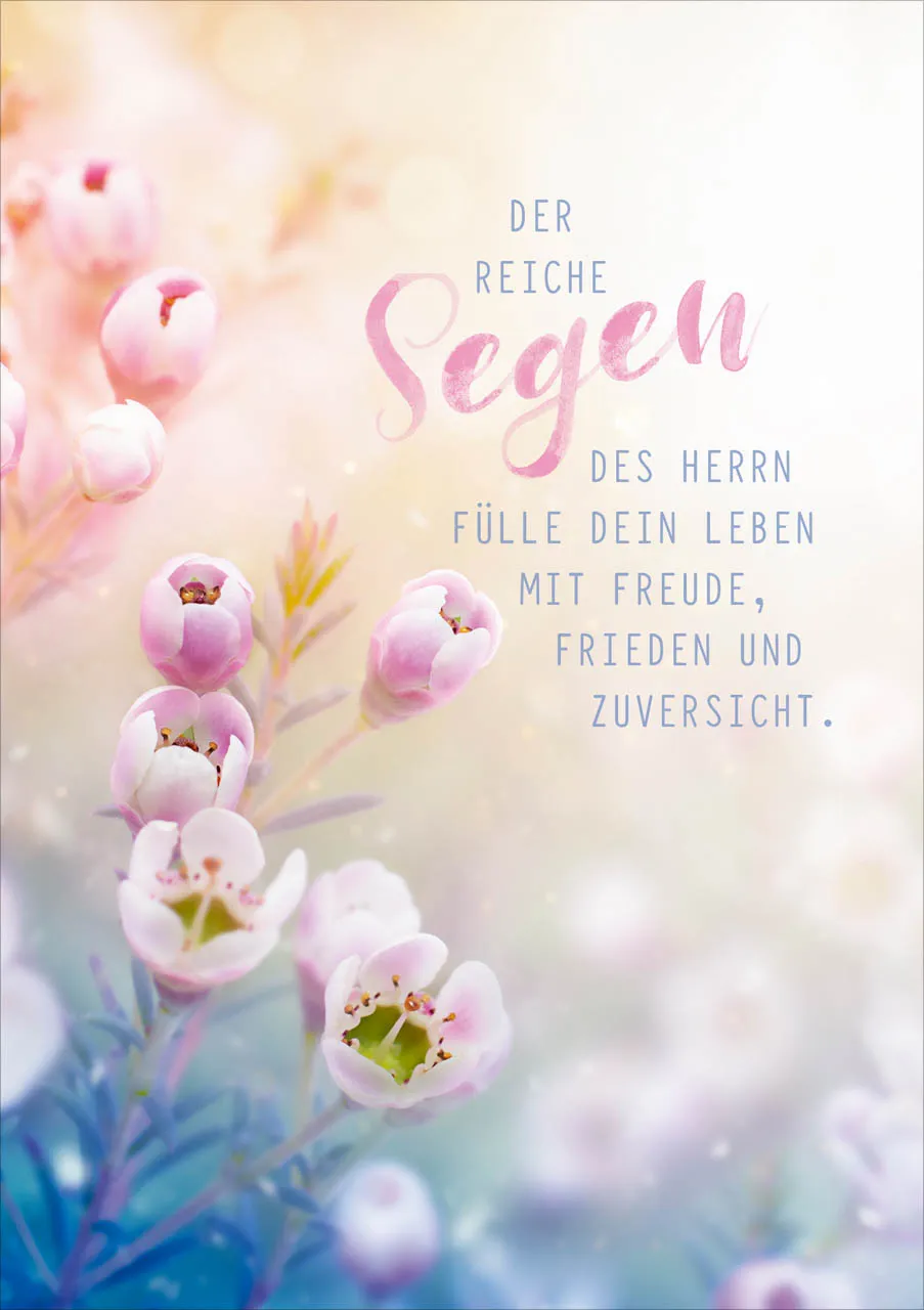 Falkarte Der reiche Segen des Herrn fülle dein Leben mit Freude, Frieden und Zuversicht