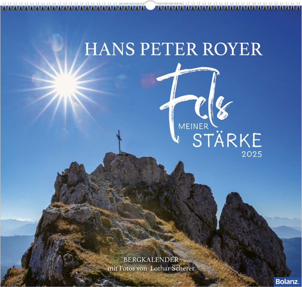 Fels meiner Stärke - Hans Peter Royer - Wandkalender