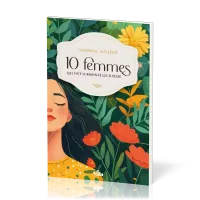 10 femmes qui ont surmonté leur passé