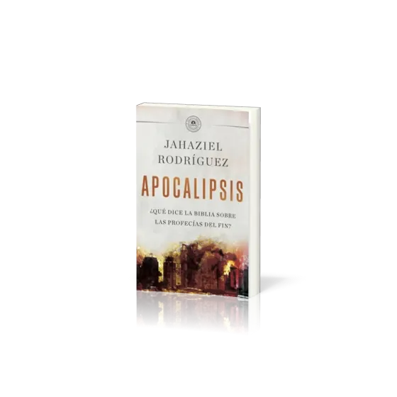 APOCALIPSIS - ¿Qué dice la Biblia sobre las profecías del fin?