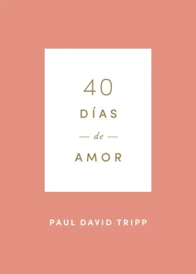 40 Dias De Amor - Devocional