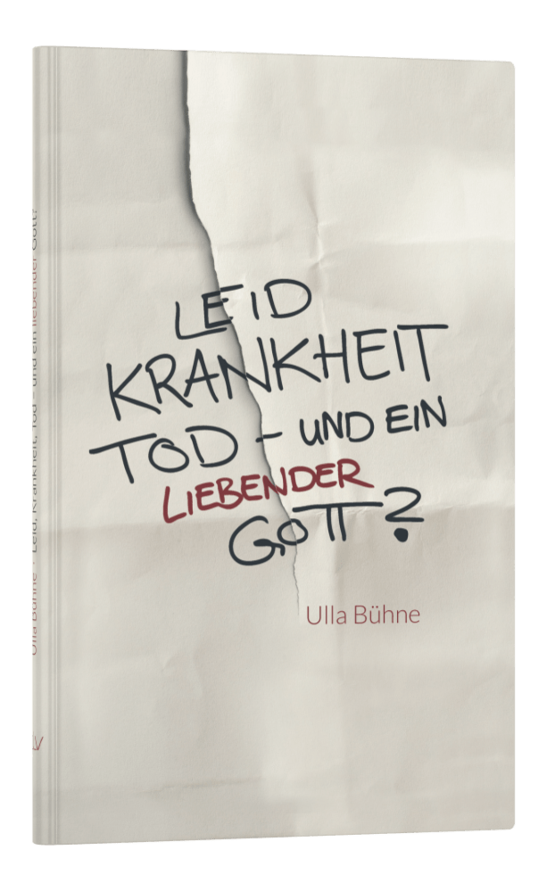 Leid, Krankheit, Tod und ein liebender Gott?