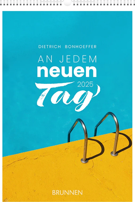 An jedem neuen Tag (Wandkalender)