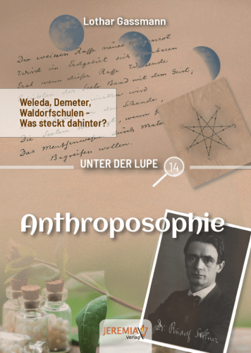 Anthroposophie - Weleda, Demeter, Waldorfschulen – was steckt dahinter? - reihe unter der Lupe...