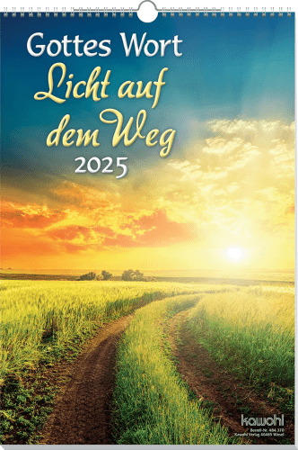 Gottes Wort Licht auf dem Weg - Wandkalender