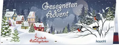 Gesegneten Advent (Zündende Adventsgedanken)
