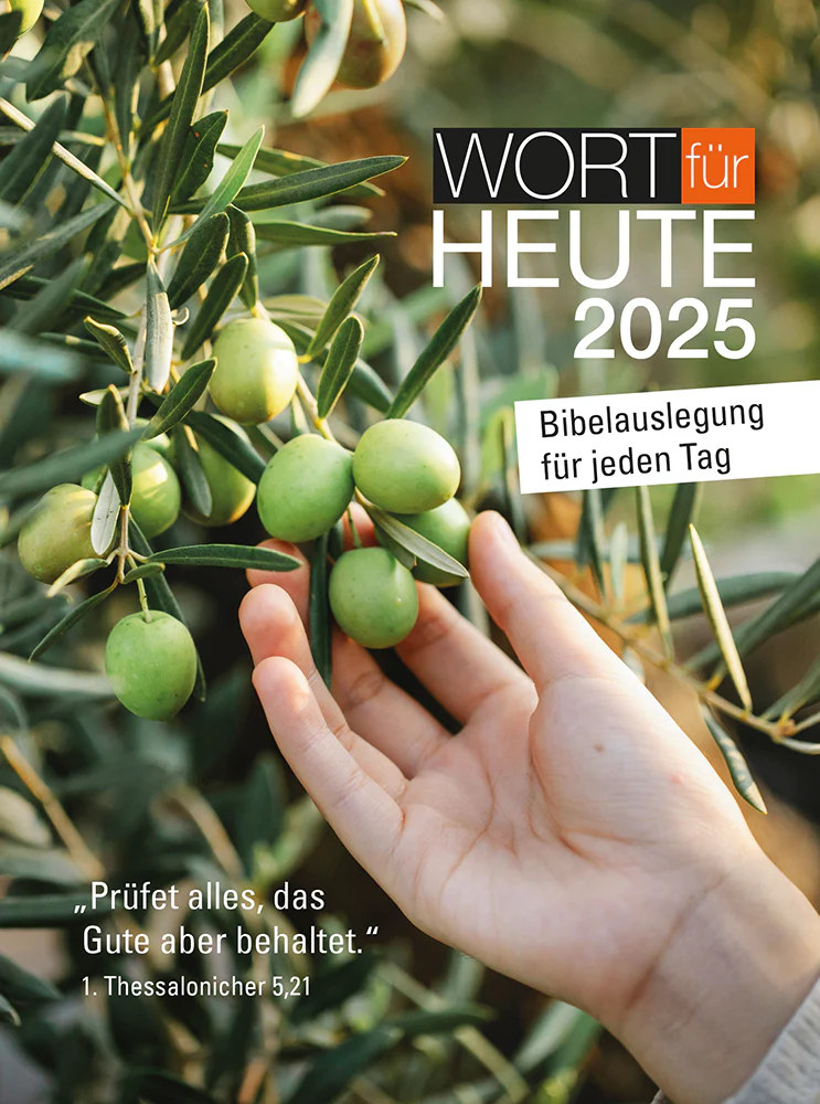 Wort für Heute - Buchausgabe - Bibelauslegung für jeden Tag