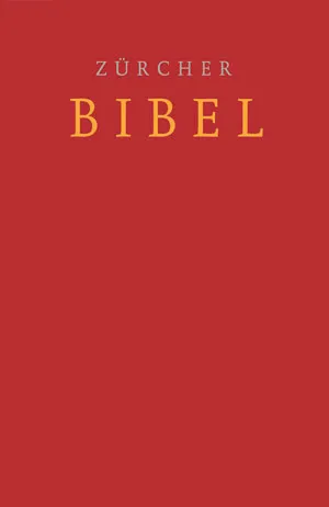 NEUE ZÜRCHER BIBEL, SCHULBIBEL, ROT