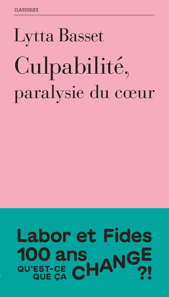 Culpabilité - Paralysie du cœur