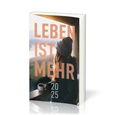 Leben ist mehr 2025 (Paperback) - Impulse für jeden Tag
