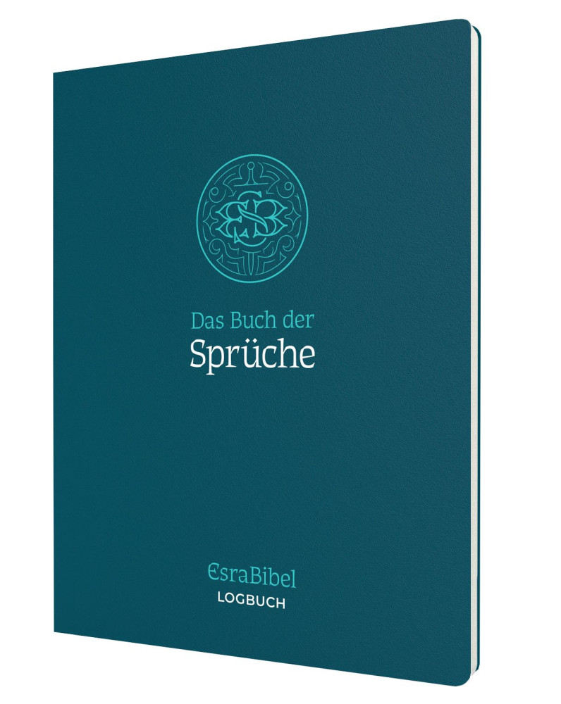 Das Buch der Sprüche - Serie: EsraBibel Logbuch