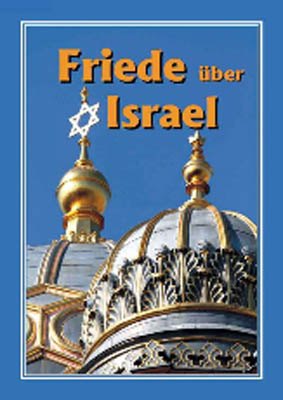 Friede über Israel - Evangelistische Erzählung