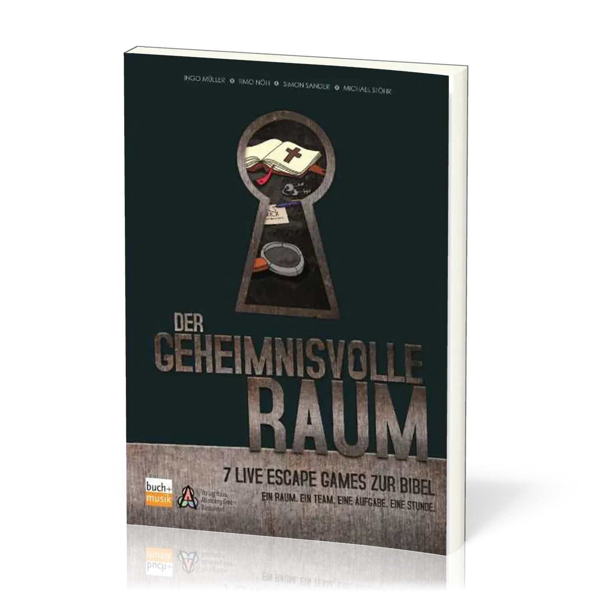 Der geheimnisvolle Raum - 7 Live Escape Games zur Bibel - Ein Raum. Ein Team. Eine Aufgabe. Eine...