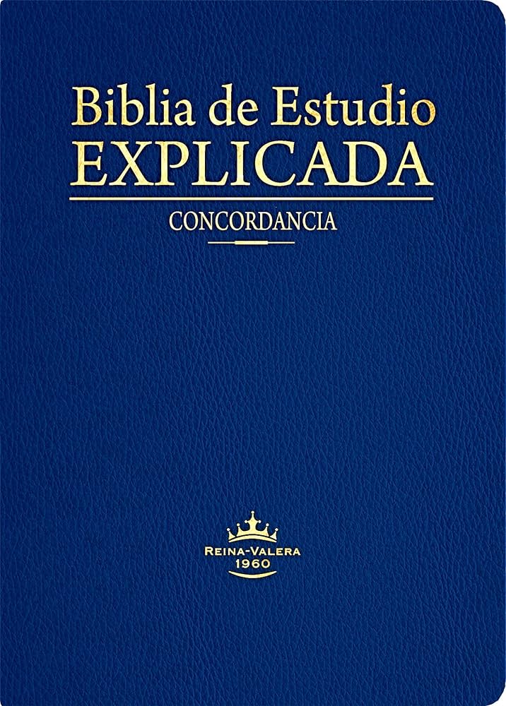 Espagnol,Bible d'étude,Reina Valera 1960 - Biblia de estudio explicada,piel,azul,con indice y...