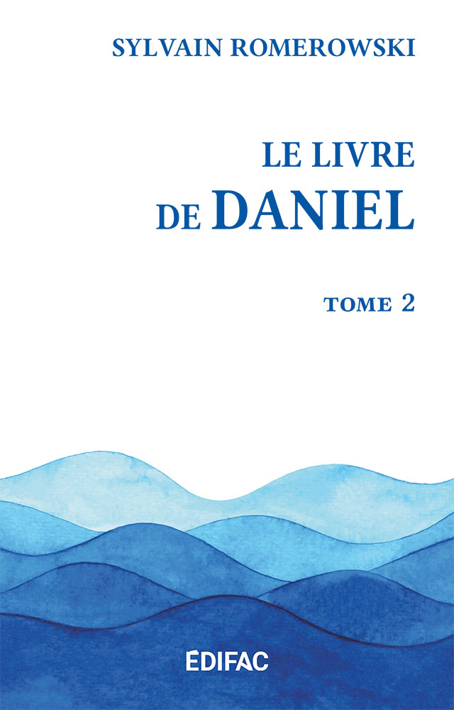 Livre de Daniel, tome 2 (Le) - [CEB AT 27] Commentaire Évangélique de la Bible