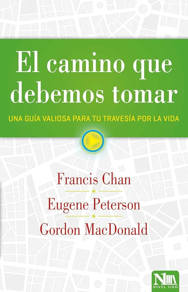 El camino que debemos tomar - Una guía valiosa para tu travesía por la vida