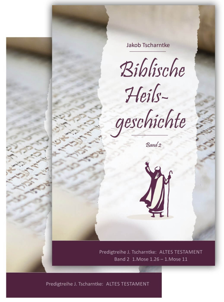 Biblische Heilsgeschichte B.1 + B.2