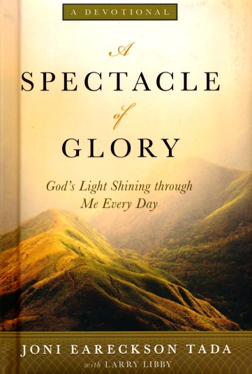 A Spectacle of Glory - God's Light Shining through Me Every Day