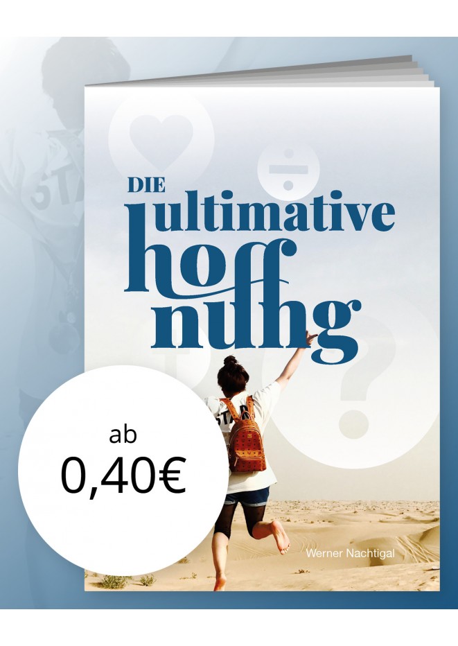 Die ultimative Hoffnung