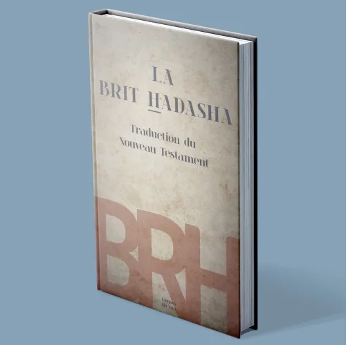 Bible des racines hébraïques (La) - Tome 4 : La Brit Hadasha (La Nouvelle Alliance)