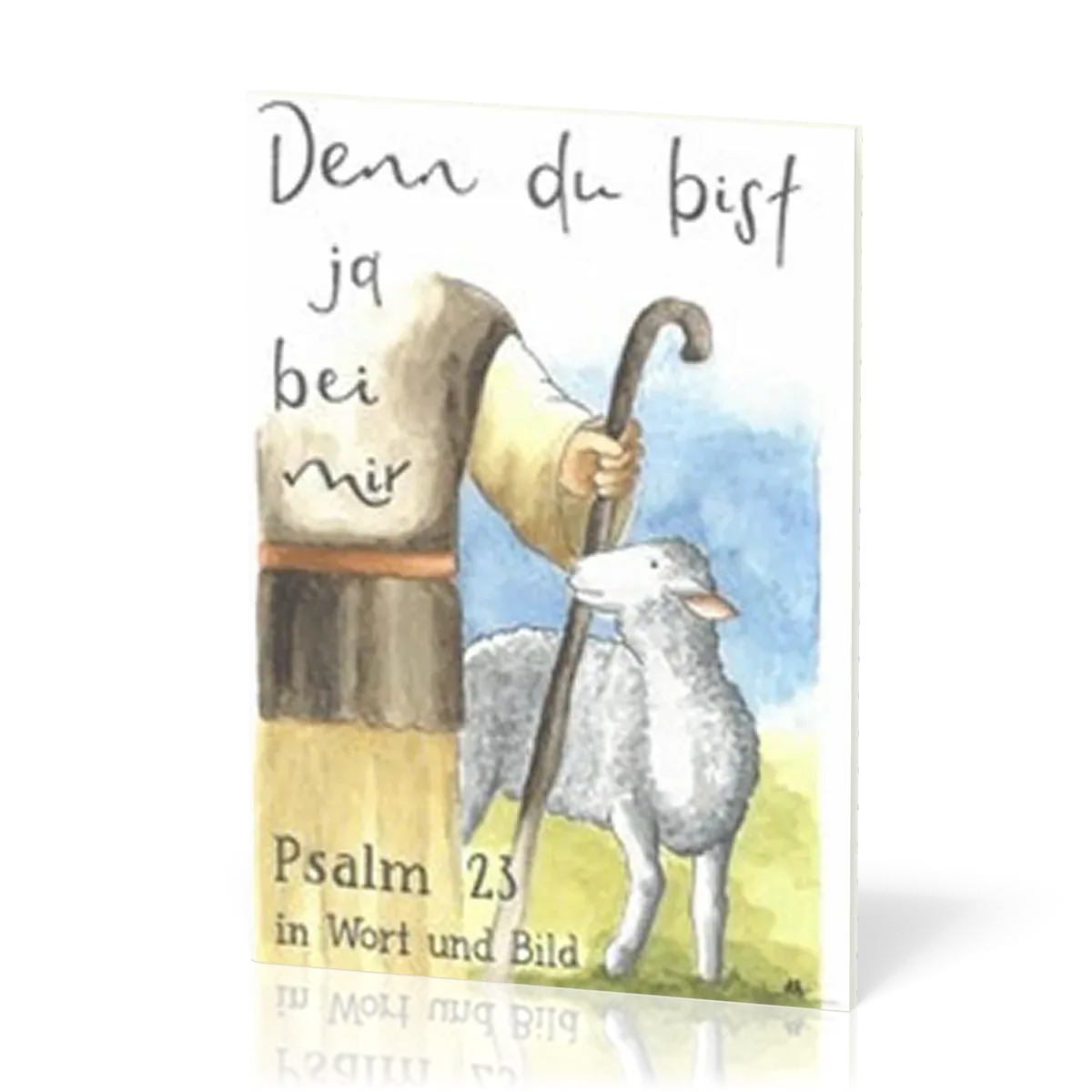 Ermutigt mit Psalm 23 für Erwachsene