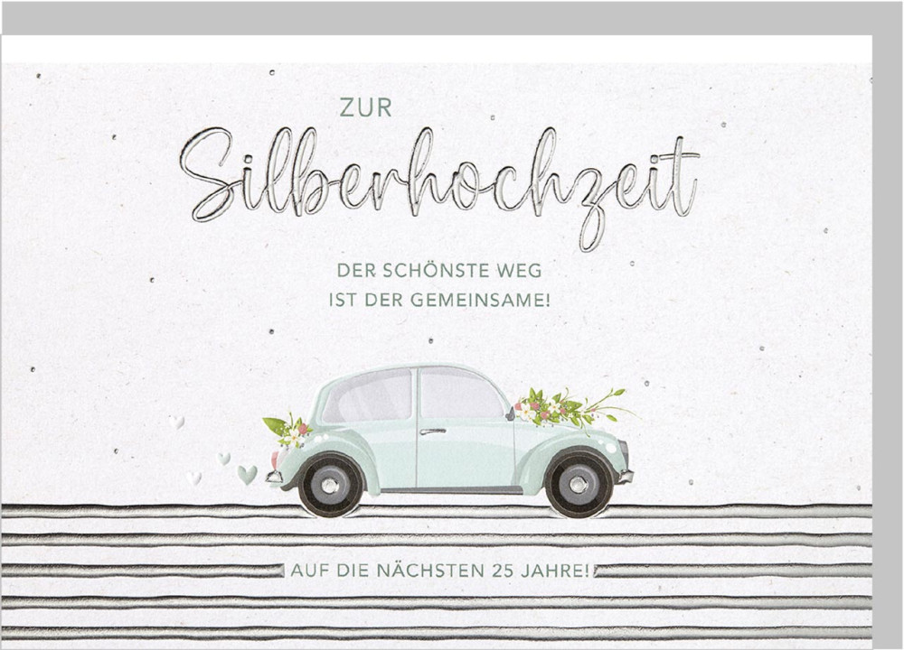 Faltkarten Alles Gute zur Silberhochzeit