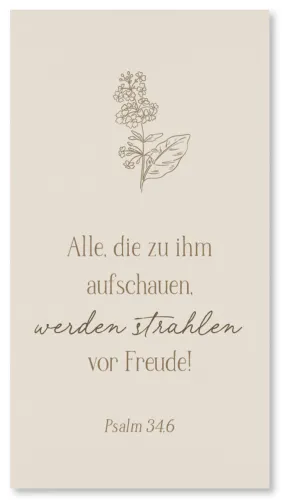 Metallschild Strahlen vor Freude - Psalm 34.6