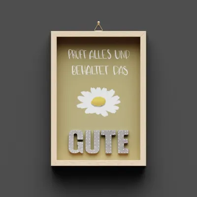 Prüft alles und behaltet das Gute - Wandbild A5