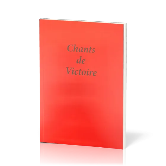 Chants de victoire - sans partition