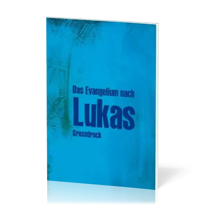 Elberfelder CSV Hückeswagen, Das Evangelium nach Lukas, Grossdruck - Paperback blau