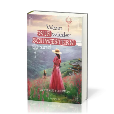 Wenn wir wieder Schwestern sind
