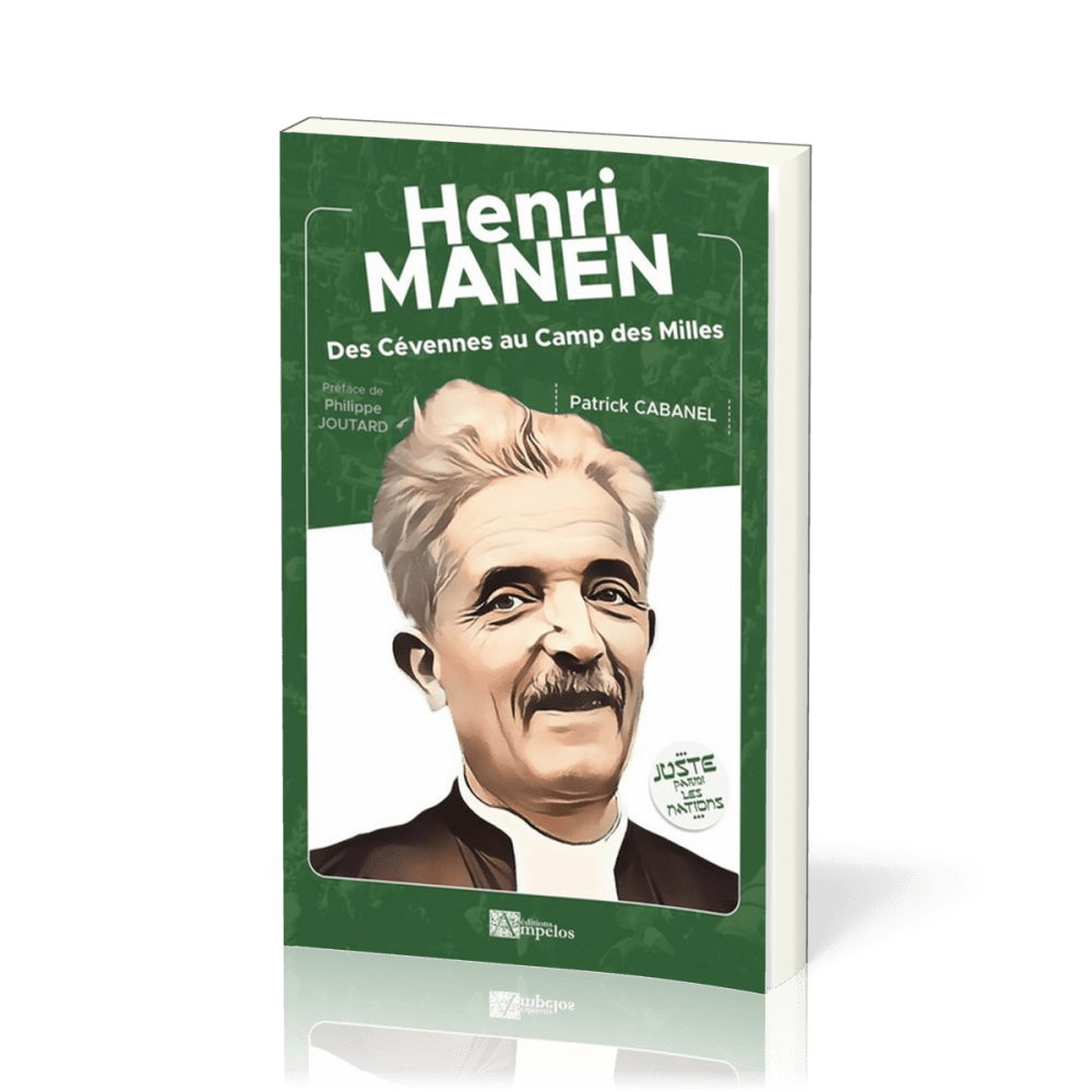 Henri Manen - Des Cévennes au Camp des Milles