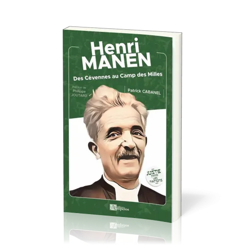 Henri Manen - Des Cévennes au Camp des Milles