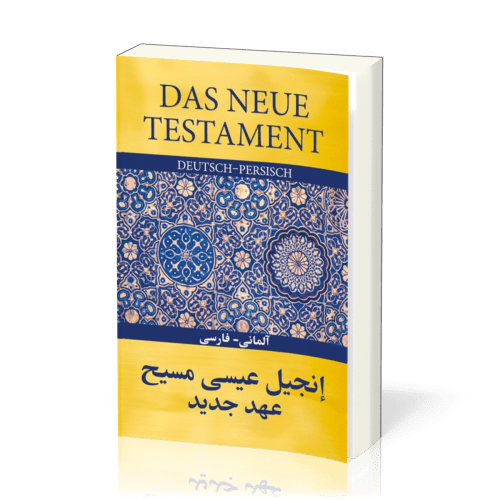 Neues Testament Good News - Gute Nachricht (Persisch - Deutsch)
