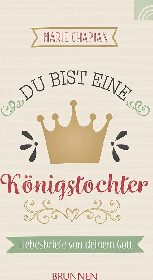 Du bist eine Königstochter