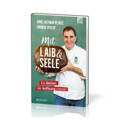 Mit Laib und Seele - Ein Bäcker, der Hoffnung schenkt